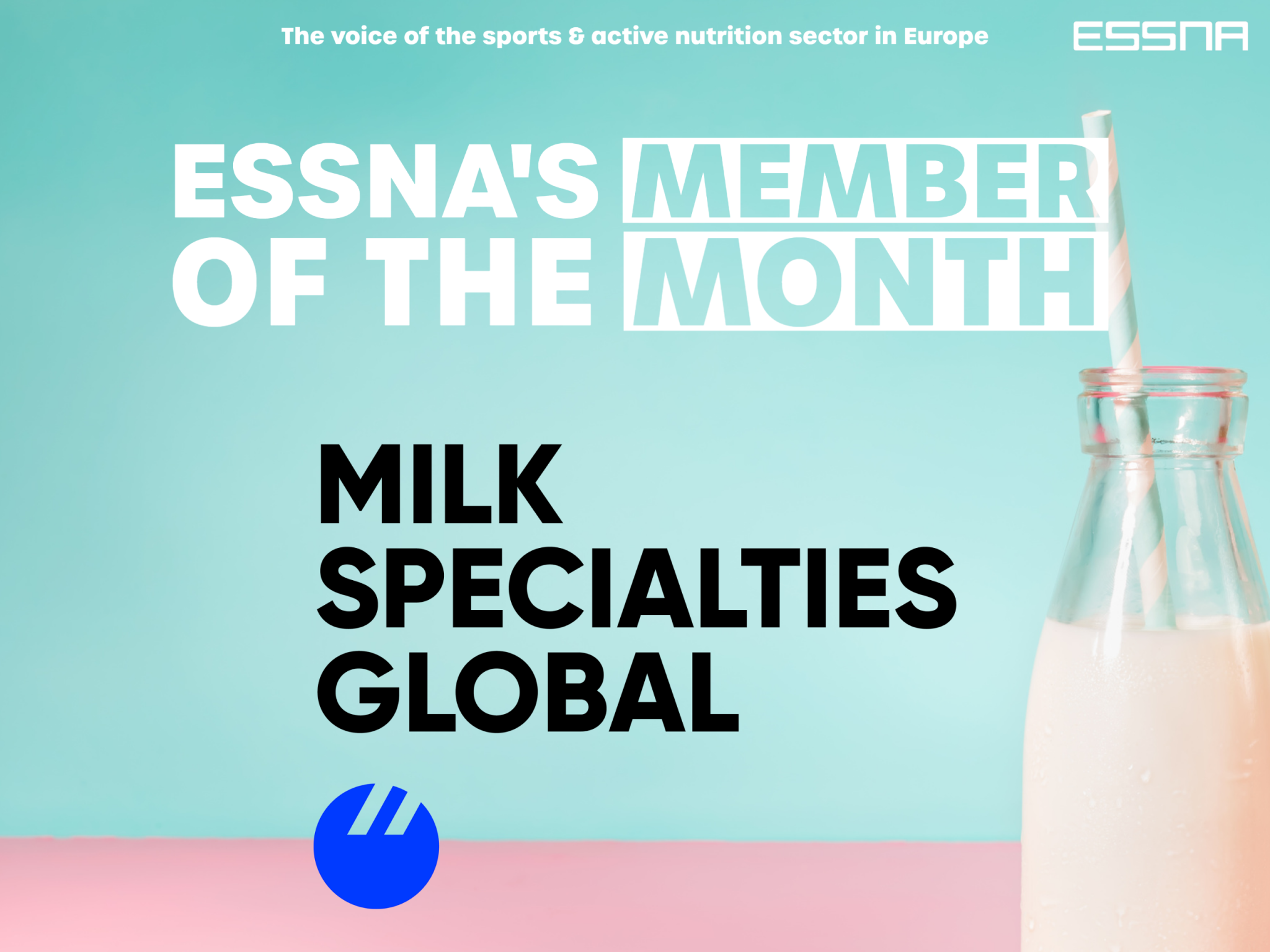 ESSNA Member of the Month Milk Specialties Global ESSNA